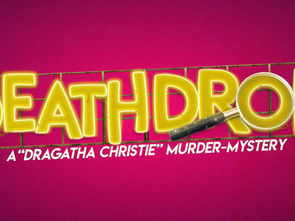 ‘Death Drop’ (Edinburgh King’s Theatre) | Review by Lewis C.&nbsp;Baird