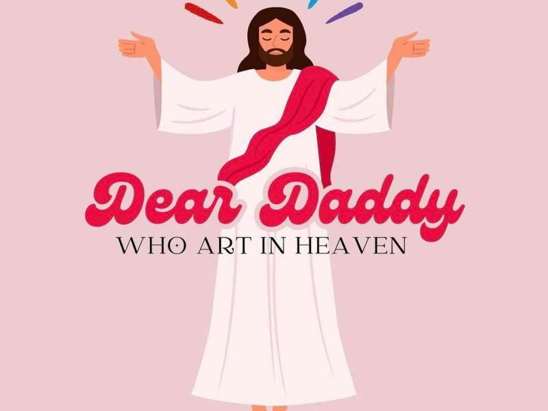 ‘Dear Daddy, Who Art In Heaven’ (Impact Arts)| Review by Matt&nbsp;McBrier