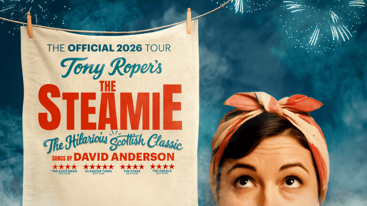 &nbsp;Tony Roper’s The Steamie (His Majesty’s Theatre, Aberdeen) Review by Joann&nbsp;Watt